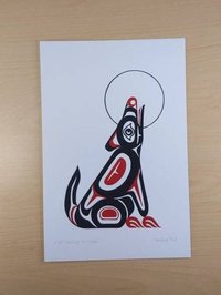 Wolf Howling at Moon by Pauline Bull Salish Artist 6"x9" Art Card